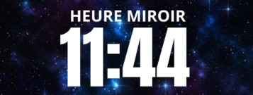 Signification de l'heure miroir 11h44